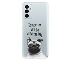Odolné silikonové pouzdro iSaprio - Better Day 01 - Samsung Galaxy M23 5G