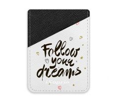 Pouzdro na kreditní karty iSaprio - Follow Your Dreams - black - tmavá nalepovací kapsa