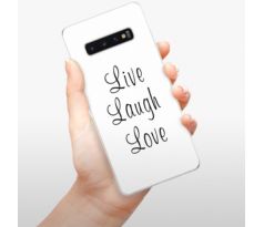 Odolné silikonové pouzdro iSaprio - Live Laugh Love - Samsung Galaxy S10+