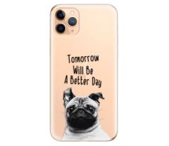 Odolné silikonové pouzdro iSaprio - Better Day 01 - iPhone 11 Pro Max